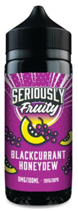 SERIOUSLY FRUITY BLACKCURRANT HONEYDEW -  100ML